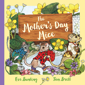 The Mother's Day Mice by Eve Bunting