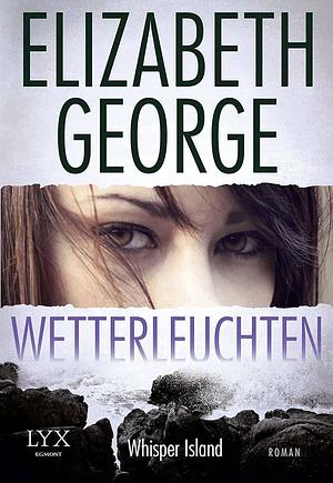 Whisper Island – Wetterleuchten by Elizabeth George