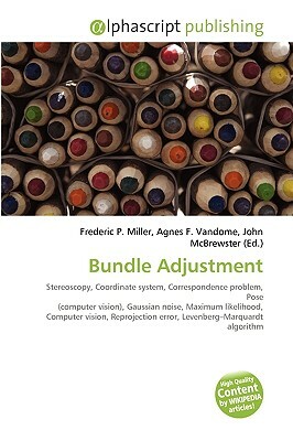 Bundle Adjustment by Agnes F. Vandome, Frederic P. Miller, John McBrewster