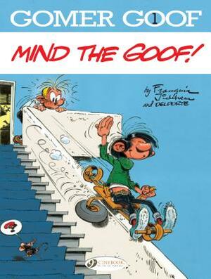 Mind the Goof by Franquin