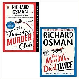The Thursday Murder Club / The Man Who Died Twice by Richard Osman