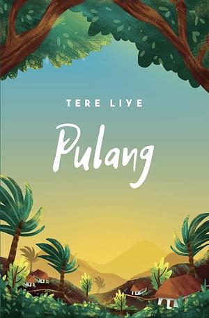 Pulang by Tere Liye