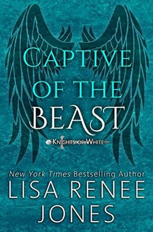 Captive of the Beast by Lisa Renee Jones