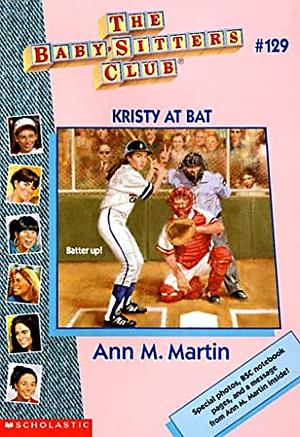 Kristy at Bat by Ann M. Martin