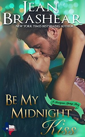 Be My Midnight Kiss by Jean Brashear