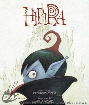 Hipira by Shinji Kimura, Katsuhiro Otomo