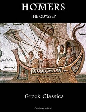 The Odyssey: Greek Classics by Homer, Samuel Butler