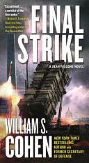 Final Strike: A Sean Falcone Novel by William S. Cohen