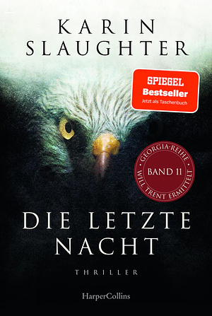 Die letzte Nacht by Karin Slaughter