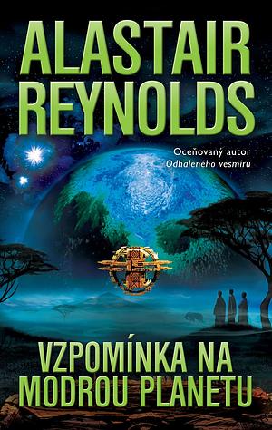 Vzpomínka na modrou planetu by Alastair Reynolds