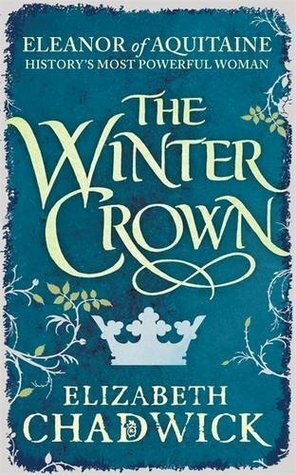 The Winter Crown by Elizabeth Chadwick