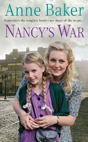 Nancy's War by Anne Baker
