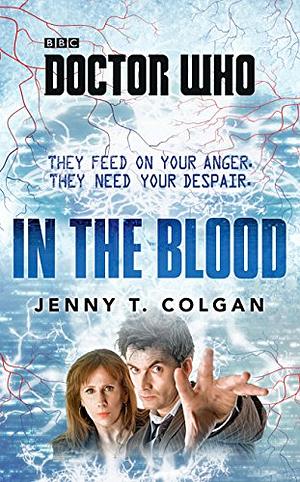 Doctor Who: In the Blood by Jenny T. Colgan