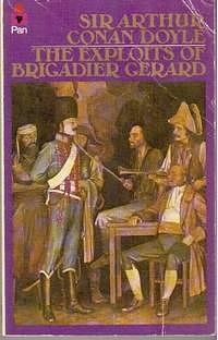 The Exploits of Brigadier Gerard by Arthur Conan Doyle