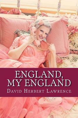 England, My England by D.H. Lawrence