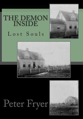 The Demon Inside: Lost Souls by Peter Fryer