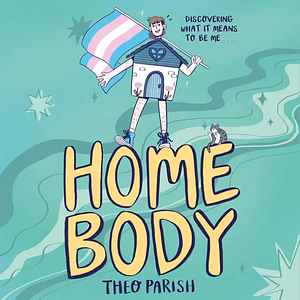 Homebody by Theo Parish