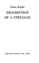 Description of a Struggle and Other Stories by Franz Kafka