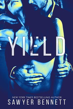 Yield by Sawyer Bennett