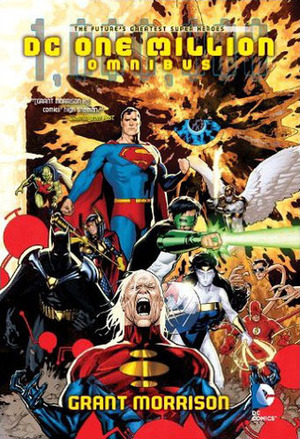 DC Comics One Million Omnibus by Josh Hood, Drew Edward Johnson, Michael Jan Friedman, Mark Schultz, Dan Curtis Johnson, Jackson Butch Guice, Georges Jeanty, Yvel Guichet, Jim Balent, Chuck Dixon, Doug Moench, William Messner-Loebs, Mark Buckingham, Chris Roberson, Vincent Giarrano, Val Semeiks, Howard Porter, Tom Mandrake, Dan Abnett, Cully Hamner, Devin Grayson, Jeff Katz, Karl Kesel, Garth Ennis, Keith Giffen, Mark Waid, Grant Morrison, Sean Phillips, Greg Luzniak, Frank Teran, J.H. Williams III, Anthony Williams, Greg Land, Peter Snejbjerg, Christopher J. Priest, Craig Rousseau, Alan Grant, Tom Grindberg, William Rosado, Scott McDaniel, Roberto Flores, Norm Breyfogle, John McCrea, Tom Peyer, Mike Wieringo, Mike Collins, Dan Jurgens, Shawn Martinbrough, Andy Lanning, Jerry Ordway, Todd Nauck, Geoff Johns, Staz Johnson, John Ostrander, Phil Jimenez, Ian Edginton, Peter David, Ángel Unzueta, Dusty Abell, Len Kaminski, Ron Lim, James Robinson, Mark Millar, Henry Flint, Denny O'Neil, Jesús Merino, Tom Grummett, Bryan Hitch