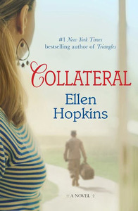 Collateral by Ellen Hopkins