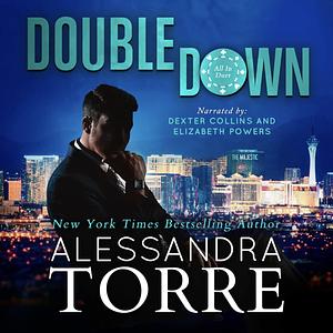 Double Down by Alessandra Torre