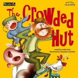 Read Aloud Classics: The Crowded Hut Big Book Shared Reading Book by Lenika Gael