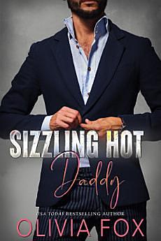 Sizzling Hot Daddy by Olivia Fox