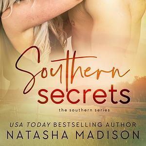 Southern Secrets by Natasha Madison