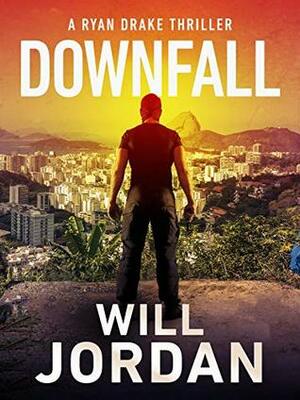 Downfall by Will Jordan
