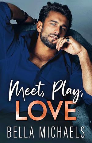 Meet, Play, Love by Cissy Mecca, Cissy Mecca