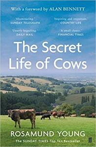 The Secret Life of Cows by Rosamund Young