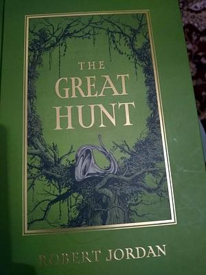 The Great Hunt: Book 2 of the Wheel of Time (Now a Major TV Series) by Robert Jordan