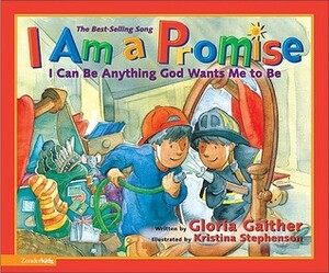 I Am a Promise by Gloria Gaither