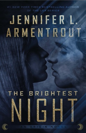 The Brightest Night by Jennifer L. Armentrout