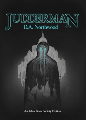 Judderman by D.A. Northwood