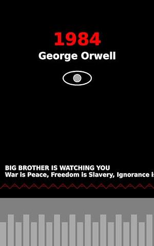 1984 by George Orwell