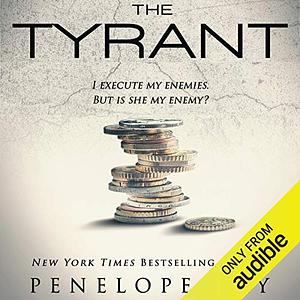 The Tyrant by Penelope Sky