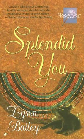 Splendid You by Lynn Bailey