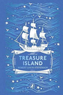 Treasure Island: Puffin Clothbound Classics by Robert Louis Stevenson