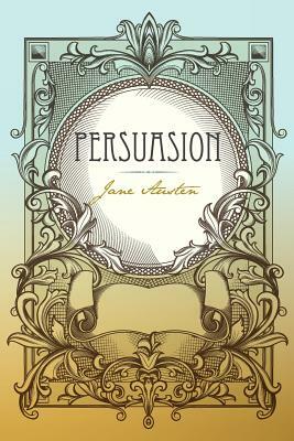 Persuasion by Jane Austen