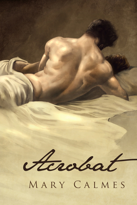 Acrobat by Mary Calmes