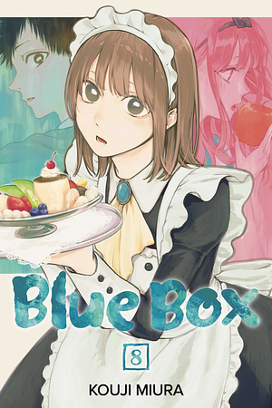 Blue Box, Vol. 8 by Kouji Miura
