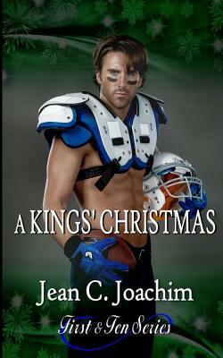 A Kings' Christmas by Jean C. Joachim