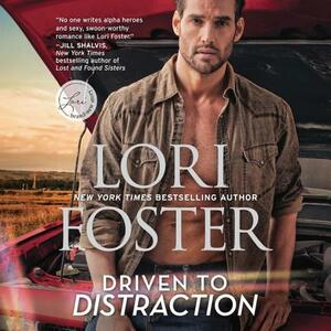 Driven to Distraction: Road to Love by Lori Foster