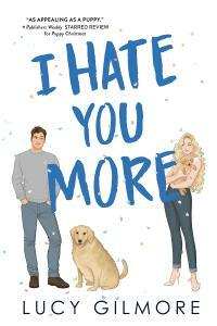 I Hate You More by Lucy Gilmore