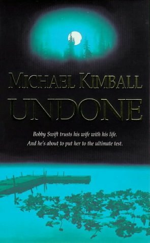 Undone by Michael Kimball
