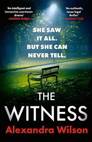 The Witness by ALEXANDRA. WILSON