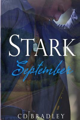 Stark September by C. D. Bradley