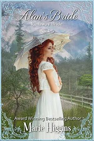 Alan's Bride by Marie Higgins